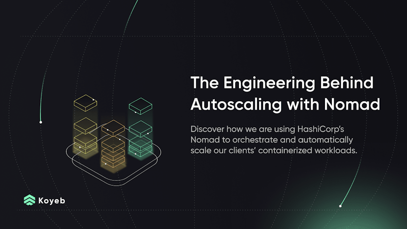 The engineering behind autoscaling with HashiCorp's Nomad on a global serverless platform