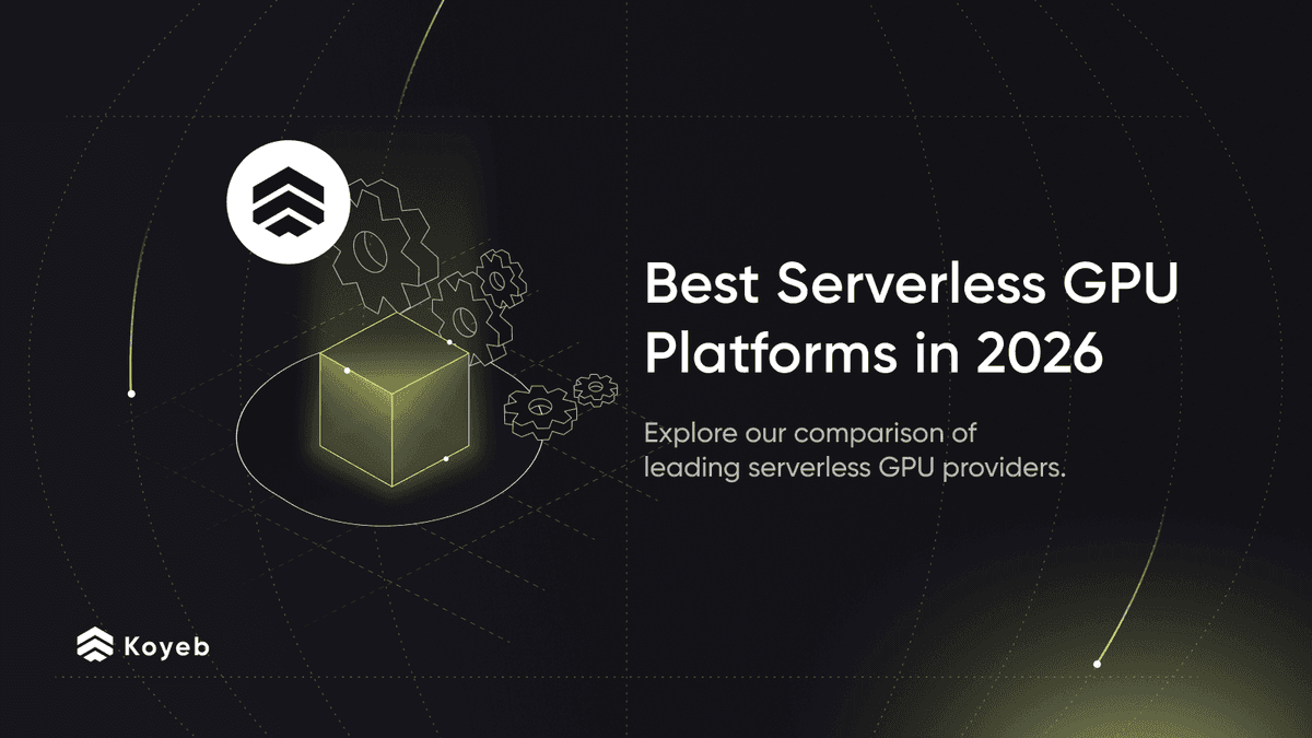 Best Serverless GPU Platforms for AI Apps and Inference in 2026