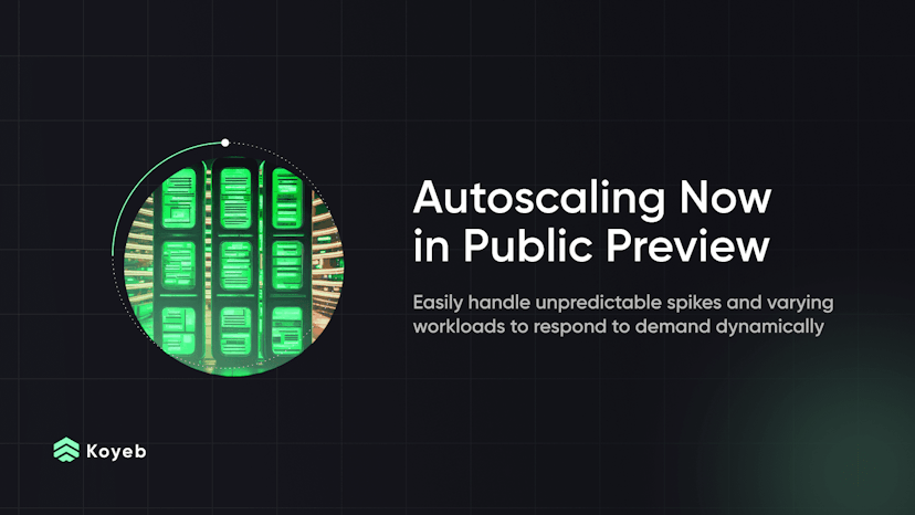 Autoscaling Now In Public Preview: Build, Run, and Autoscale Apps Globally