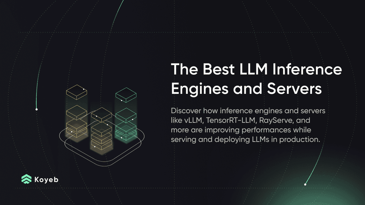 Best LLM Inference Engines and Servers to Deploy LLMs in Production