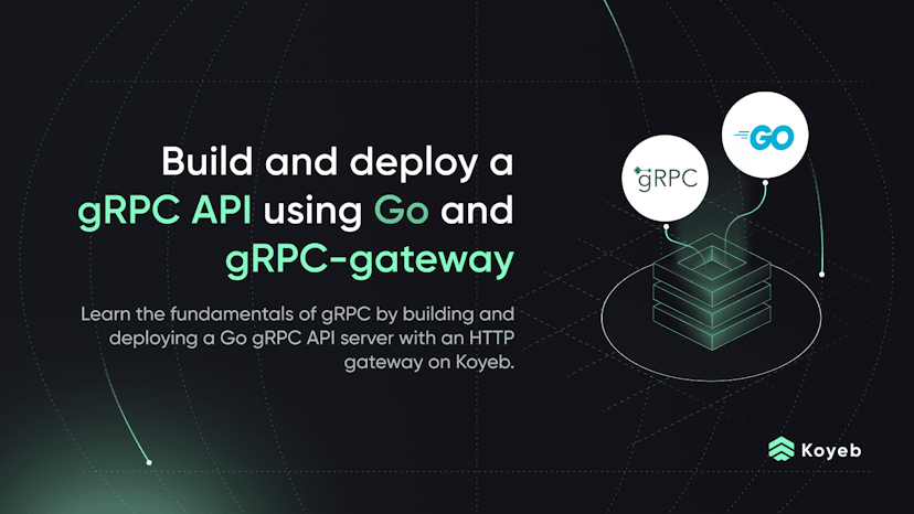 Build a gRPC API using Go and gRPC-gateway