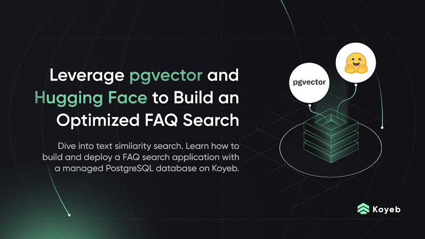 Use pgvector and Hugging Face to Build an Optimized FAQ Search with Sentence Similarity