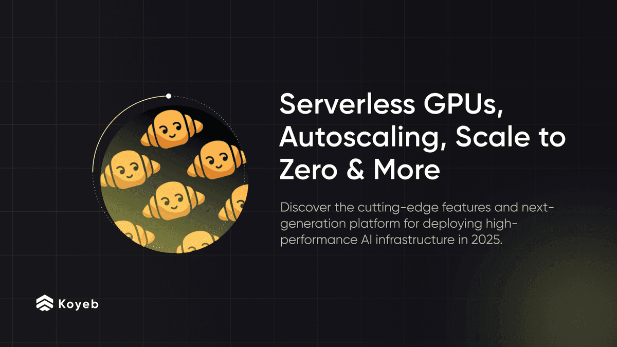 Deploy AI Infrastructure in 2025: Serverless GPUs, Autoscaling, Scale-to-Zero, and More!