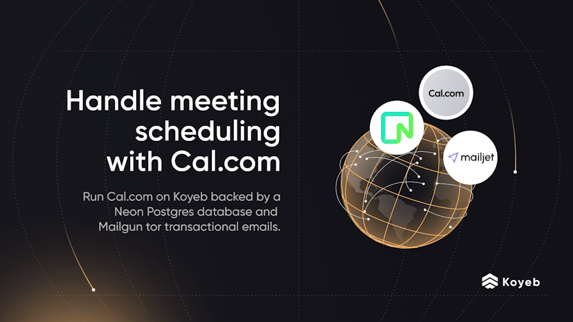 Deploy Cal.com on Koyeb to Manage Scheduling with Google Calendar