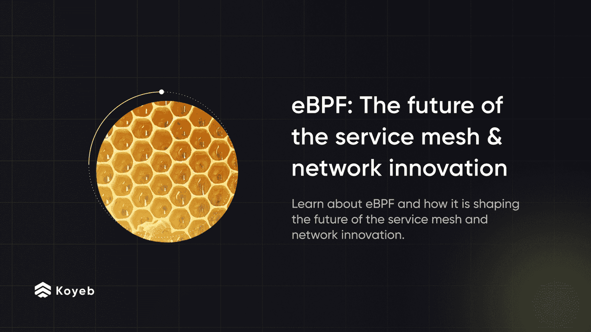 eBPF: The future of the service mesh and network innovation
