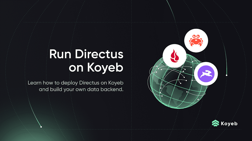How to Deploy Directus as a Backend-as-a-Service (BaaS) on Koyeb