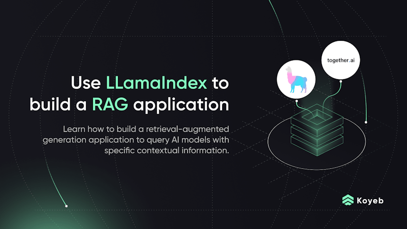 Use LlamaIndex to Build a Retrieval-Augmented Generation (RAG) Application