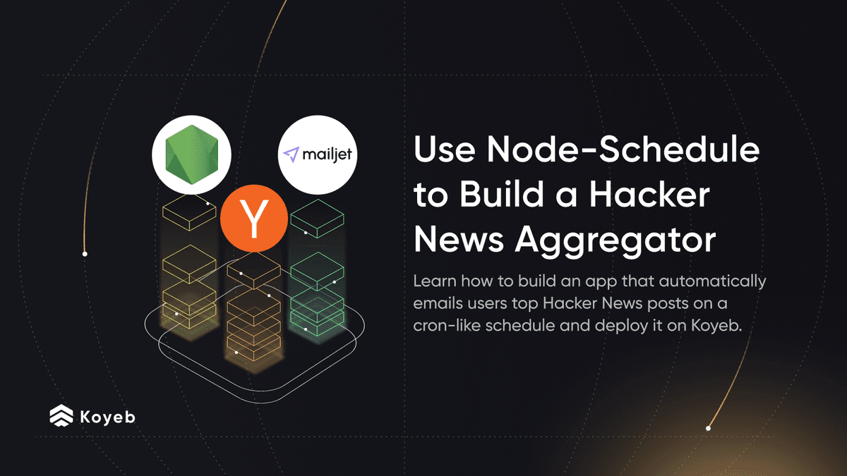 How to Use Node-Schedule to Build and Deploy a Hacker News Aggregator