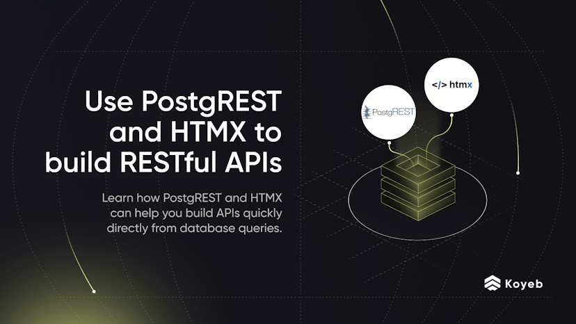 Use PostgREST and HTMX to Build RESTful APIs from PostgreSQL Databases